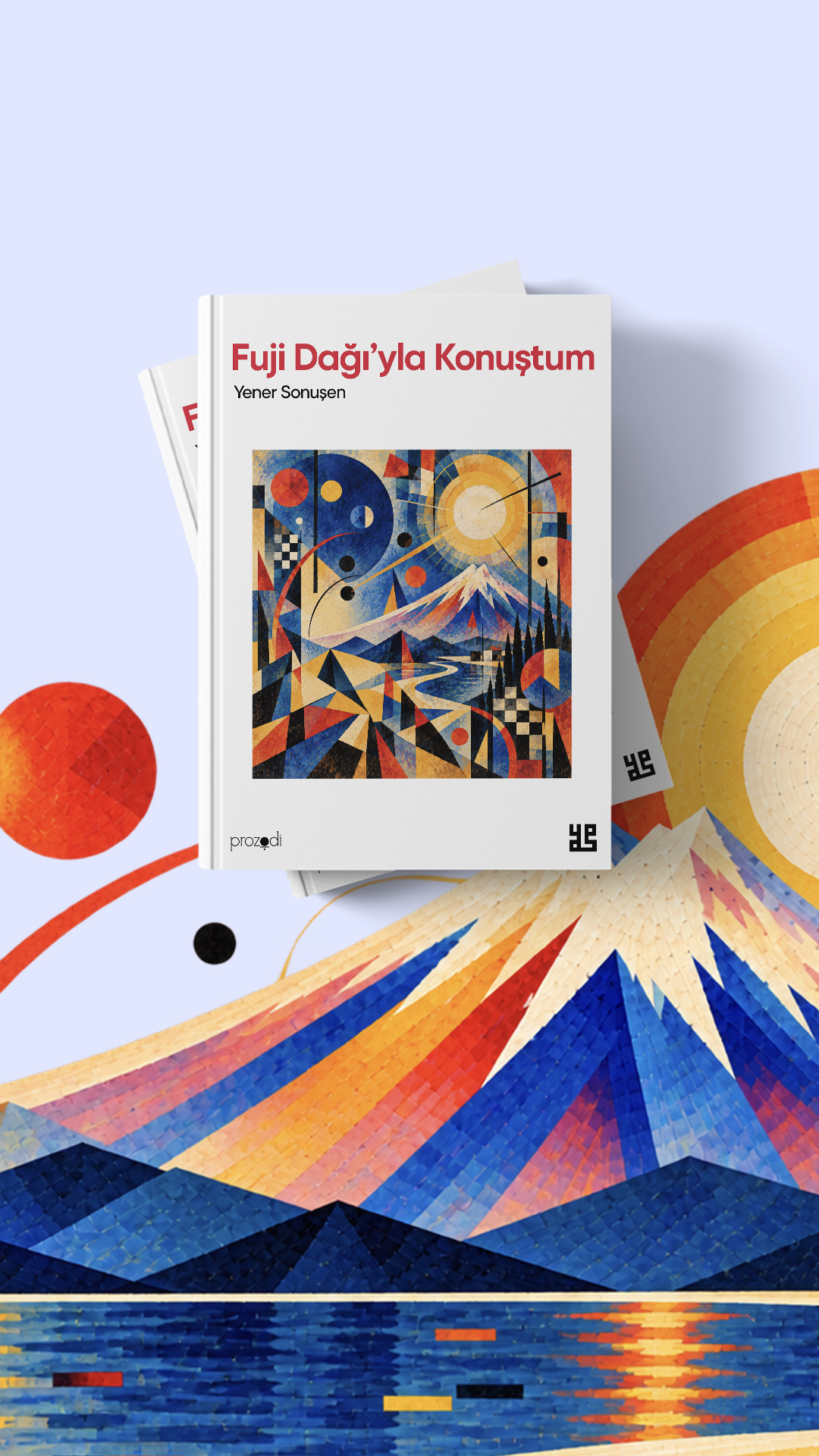 Fuji Dağı’yla Konuştum